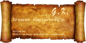Gresner Kapisztrán névjegykártya